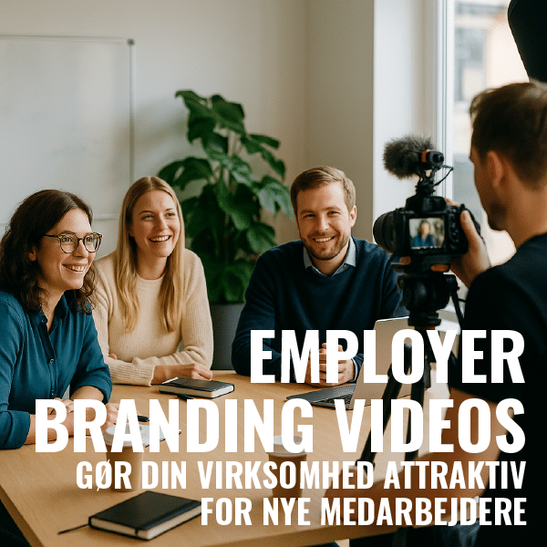 Employer branding videos til præsentation af virksomhed