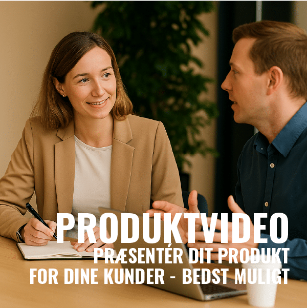 Skal vi lave en produktvideo så dit produkt skiller sig ud