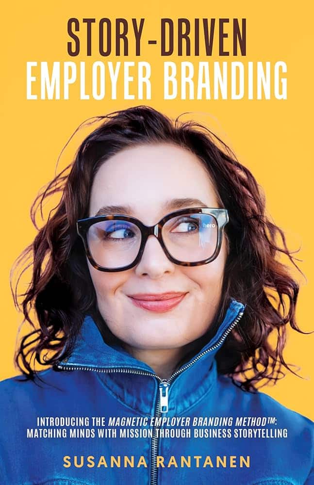 Story-Driven Employer branding af Susanna Rantanen