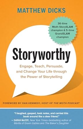 Storyworthy af Matthew Dicks