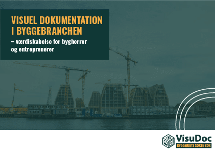 VisuDoc whitepaper om Visuel Dokumentation i Byggebranchen