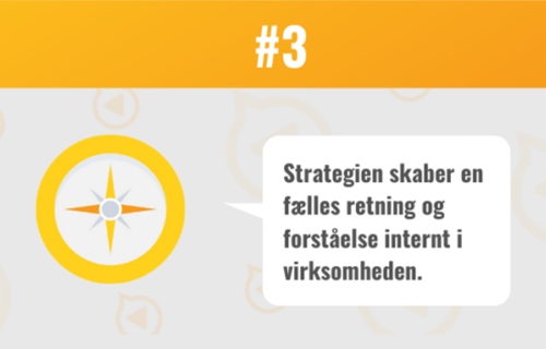 Kommunikationsstrategi - tip 3 - Strategien skaber en fælles retning og forståelse internt i virksomheden
